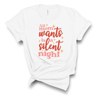 Mama's Silent Night - Tee Shirt