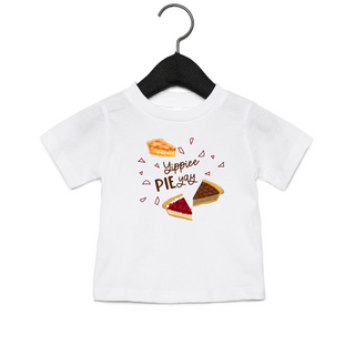 Yippee Pie Yay - Tee Shirt