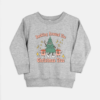 Rocking Around The Christmas Tree - Toddler Sweatshirt