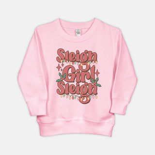 Sleigh Girl Sleigh - Toddler Sweatshirt