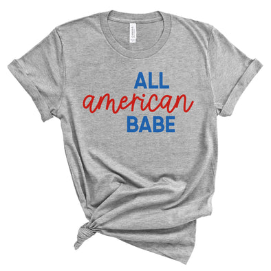 All American Babe 4th of July T-Shirt