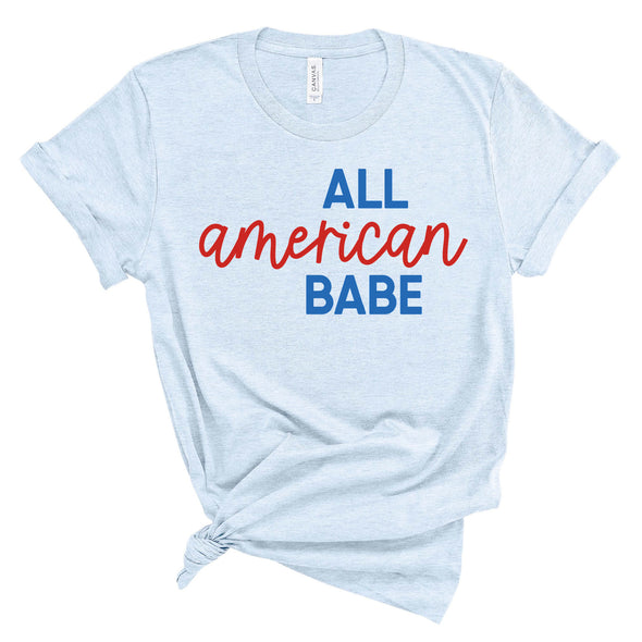 All American Babe 4th of July T-Shirt