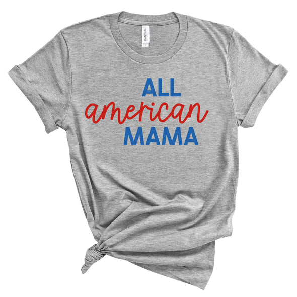 All American Mama 4th of July T-Shirt