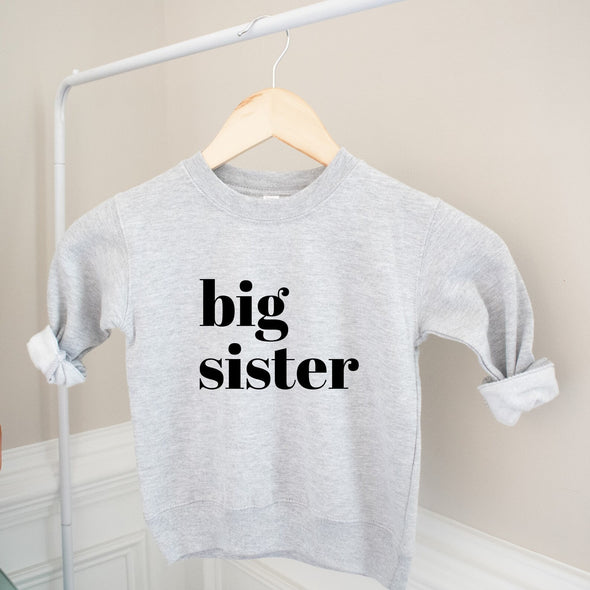 Big Sister - Toddler Sweatshirt
